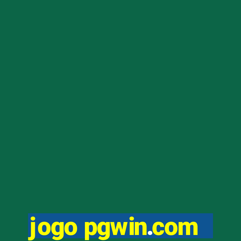 jogo pgwin.com